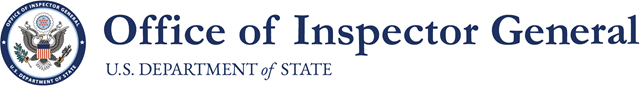 Office of Inspector General, U.S. Department of State